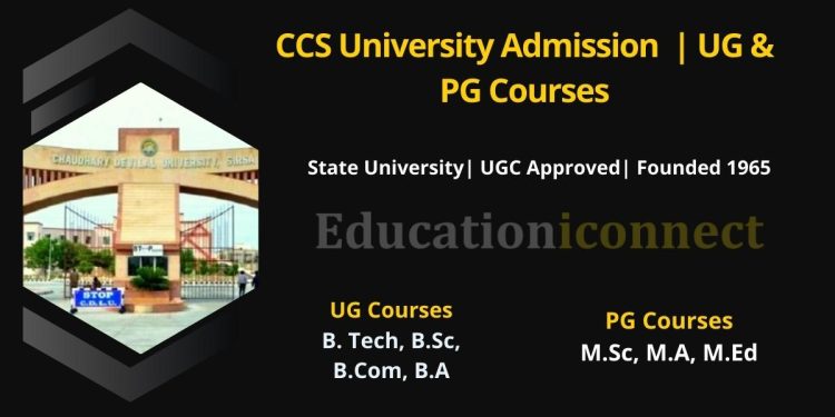 Ccs University Admission 2022 23 Ug And Pg Courses Last Date 