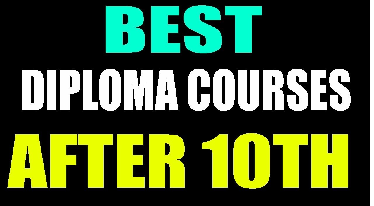 Diploma Courses After 10th: Admission, Process, List, Fees & Top Colleges