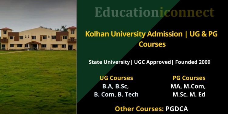 Kolhan University Admission 2022-23 | UG & PG Courses, Last Date