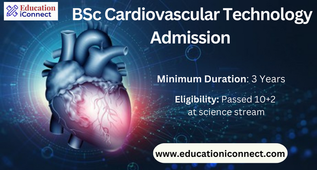 bsc-cardiovascular-technology-admission-2022-eligibility-fee-scope