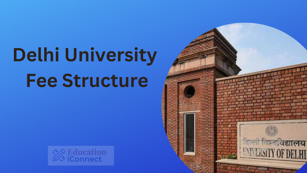 du-fee-structure-2024-delhi-university-colleges-courses-fees