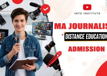 MA Journalism Distance Education Admission 2025 Eligibility, Duration, Entrance Exams, Apply Now